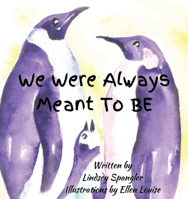 Book cover for We Were Always Meant To Be