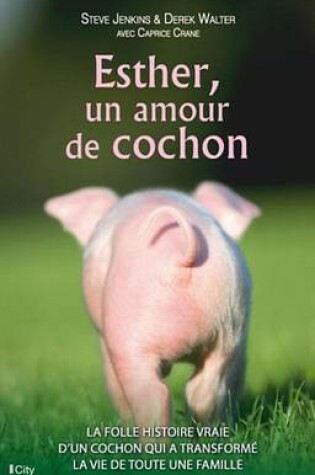 Cover of Esther, Un Amour de Cochon