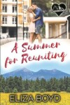 Book cover for A Summer for Reuniting