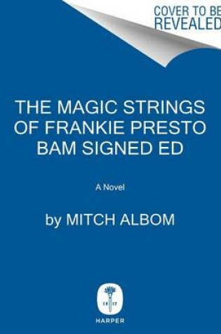 Cover of The Magic Strings of Frankie Presto Bam Signed Ed