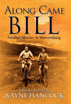 Book cover for Along Came Bill