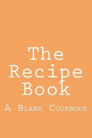 Cover of The Recipe Book