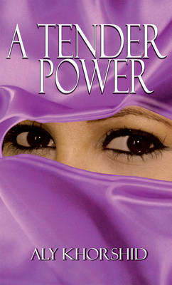 Book cover for A Tender Power