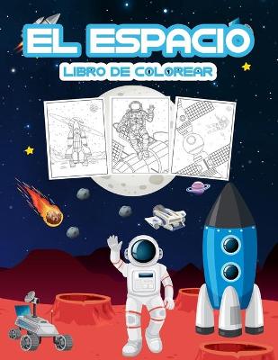 Book cover for El Espacio Libro de Colorear