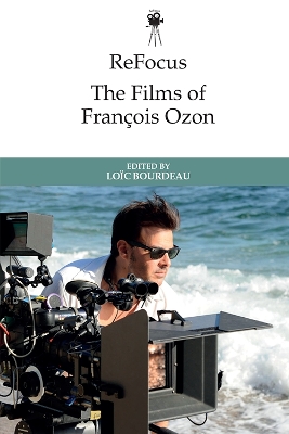 Book cover for Refocus: the Films of Fran Ois Ozon