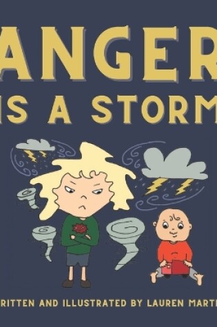 Cover of Anger is a Storm