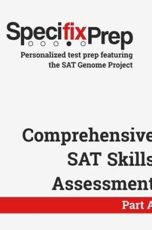 Cover of Specifix Prep Comprehensive SAT Skills Assessment