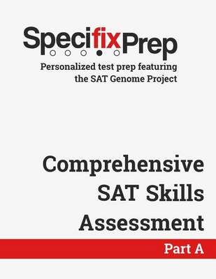 Book cover for Specifix Prep Comprehensive SAT Skills Assessment