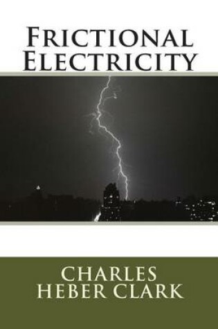 Cover of Frictional Electricity