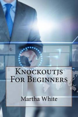 Book cover for Knockoutjs for Beginners