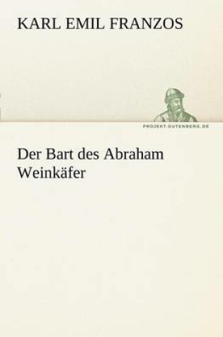 Cover of Der Bart Des Abraham Weinkafer