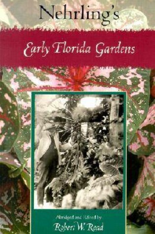 Cover of Nehrling's Early Florida Gardens