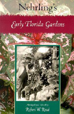 Book cover for Nehrling's Early Florida Gardens