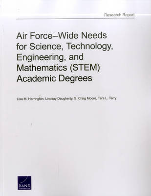 Book cover for Air Force-Wide Needs for Science, Technology, Engineering, and Mathematics (Stem) Academic Degrees