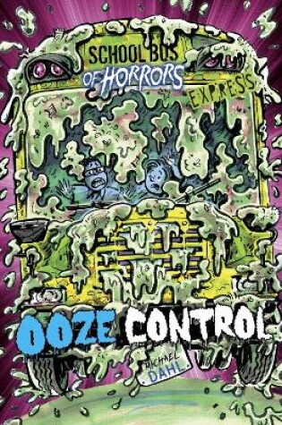 Cover of Ooze Control - Express Edition