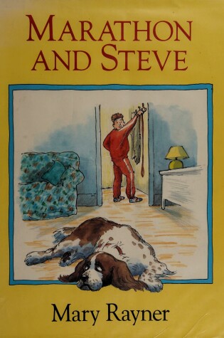 Cover of Rayner Mary : Marathon and Steve (Hbk)