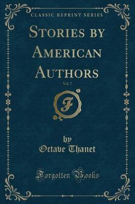 Book cover for Stories by American Authors, Vol. 7 (Classic Reprint)