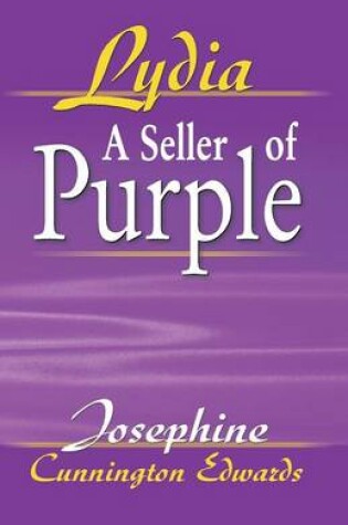 Cover of Lydia, A Seller of Purple