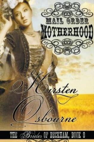 Cover of Mail Order Motherhood