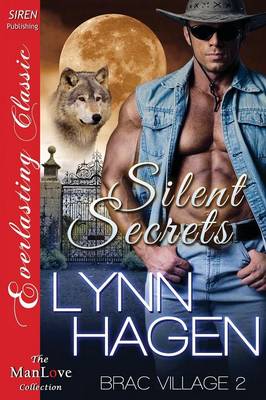 Book cover for Silent Secrets [Brac Village 2] (Siren Publishing Everlasting Classic Manlove)