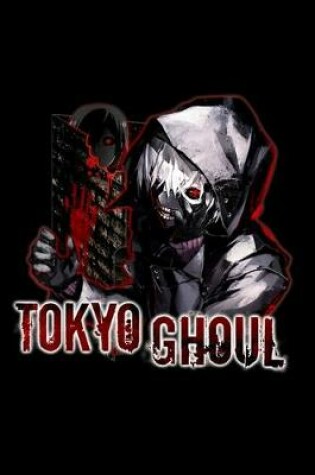 Cover of Tokyo Cools Art Ghoul Ken Classic Kaneki