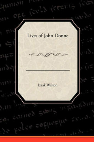 Cover of Lives of John Donne