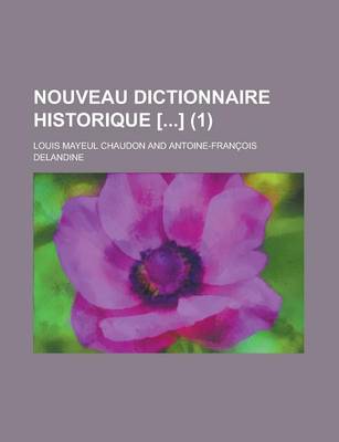 Book cover for Nouveau Dictionnaire Historique [] (1 )