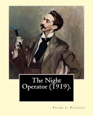 Book cover for The Night Operator (1919). By