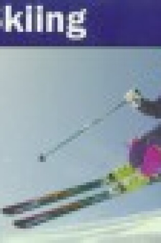 Cover of Know the Sport: Skiing