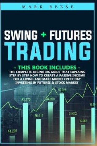 Cover of Swing + Futures trading
