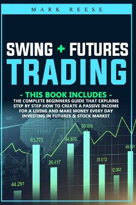 Book cover for Swing + Futures trading