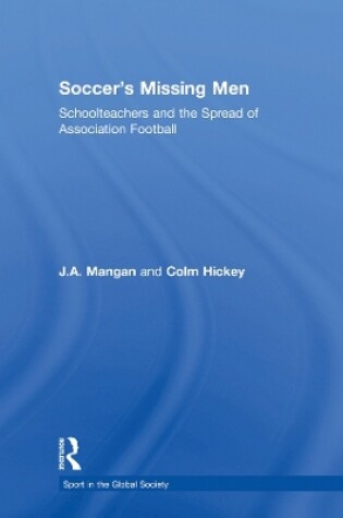 Cover of Soccer's Missing Men