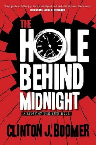 Cover of The Hole Behind Midnight