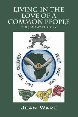 Cover of Living in the Love of a Common People