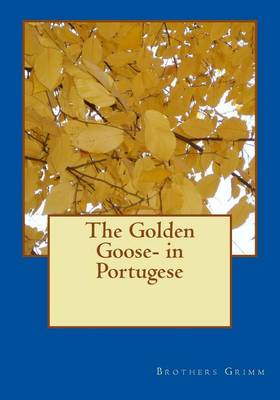 Book cover for The Golden Goose- in Portugese