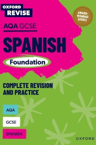 Cover of Oxford Revise: AQA GCSE Spanish Foundation