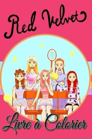Cover of Red Velvet Livre a Colorier