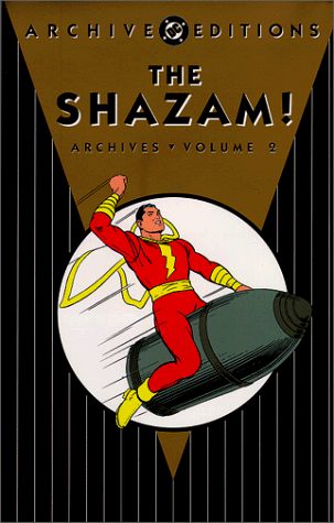 Book cover for Shazam!, the - Archives, Vol 02