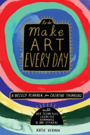 Cover of Make Art Every Day