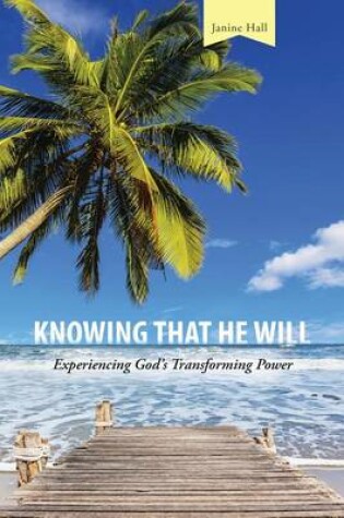 Cover of Knowing That He Will
