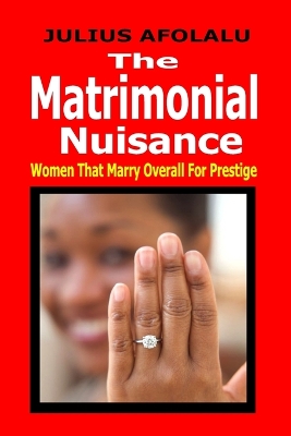 Book cover for The Matrimonial Nuisance