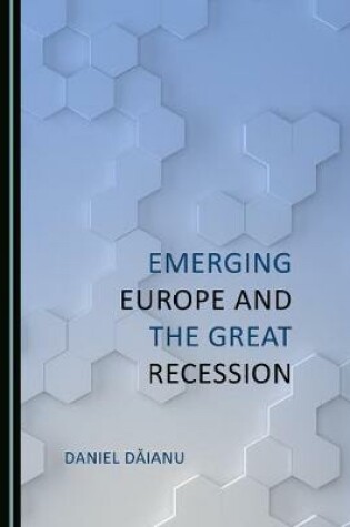 Cover of Emerging Europe and the Great Recession
