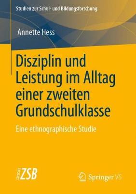 Cover of Disziplin Und Leistung Im Alltag Einer Zweiten Grundschulklasse