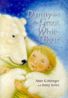 Book cover for Danny and the Great White Bear