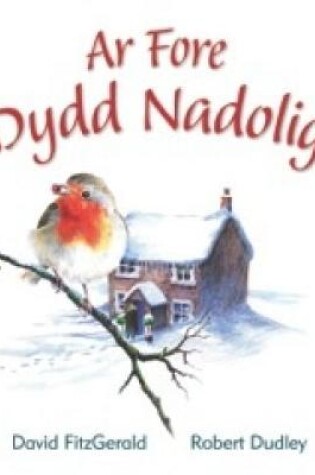 Cover of Ar Fore Dydd Nadolig