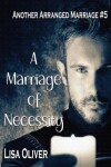 Book cover for A Marriage of Necessity
