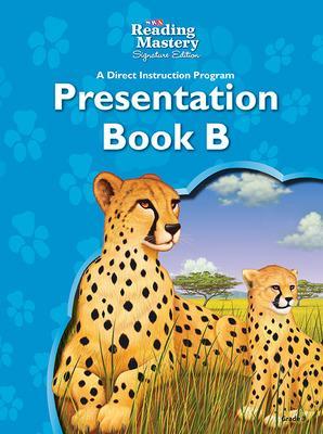 Cover of Reading Mastery Reading/Literature Strand Grade 3, Presentation Book B