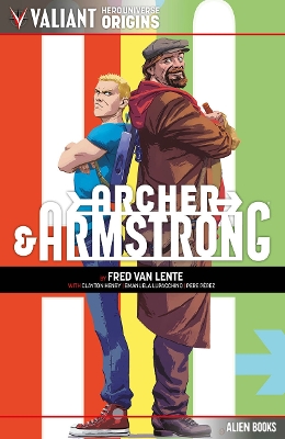 Book cover for Valiant Hero Universe Origins: Archer & Armstrong