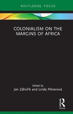 Book cover for Colonialism on the Margins of Africa
