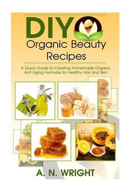 Book cover for DIY Organic Beauty Recipes